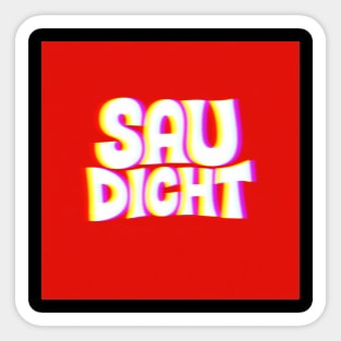 SauDicht Sticker